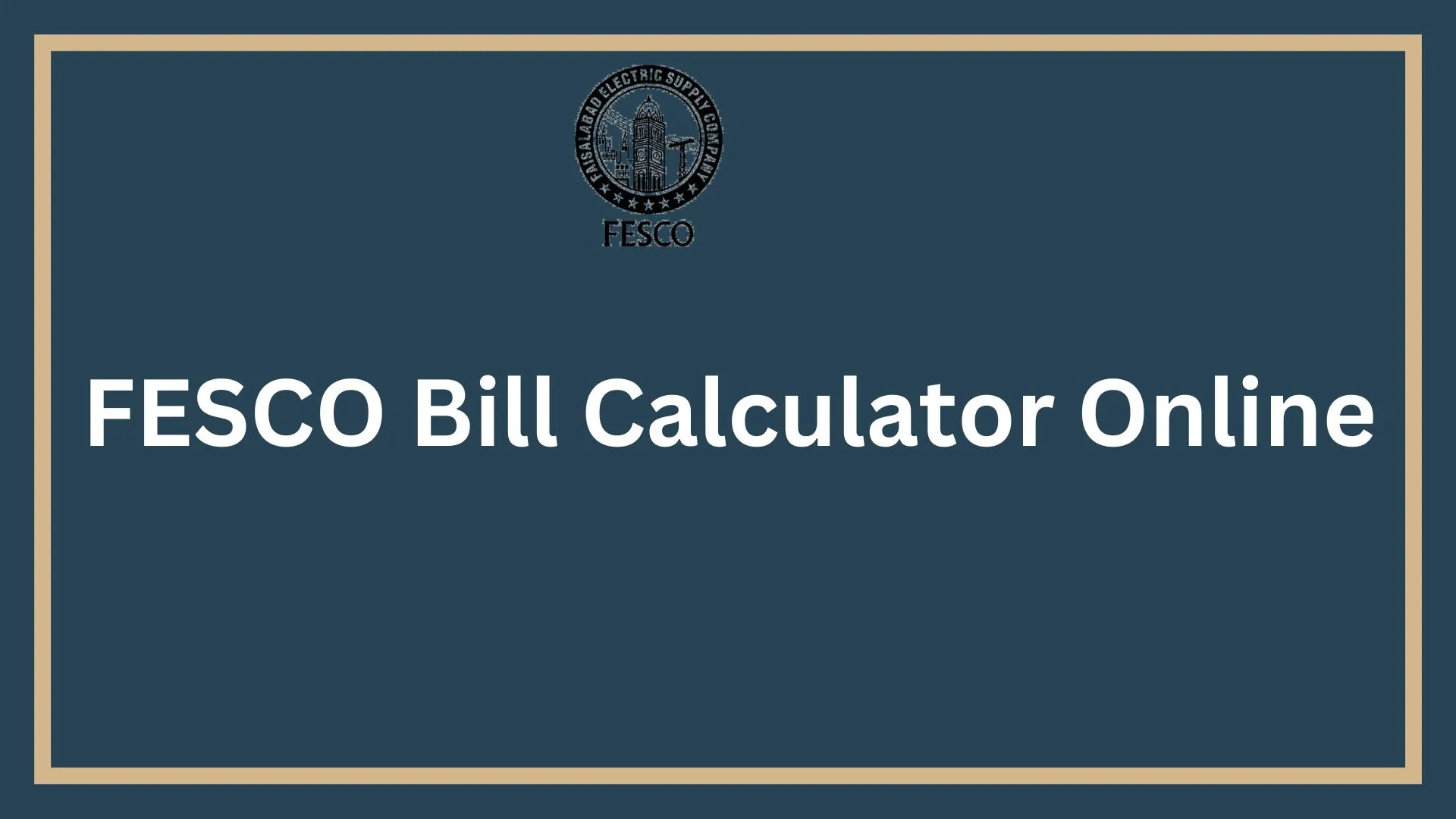 FESCO Bill Calculator Online